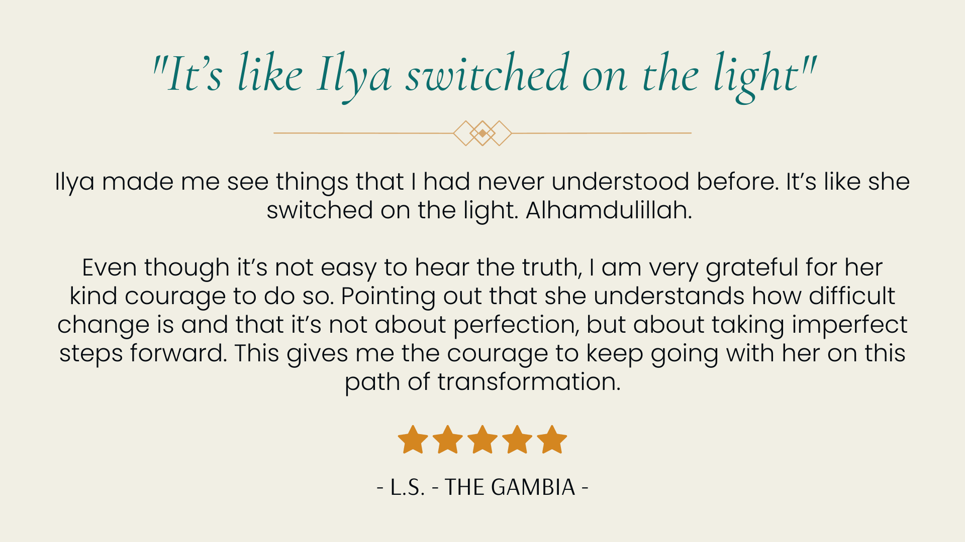 Client testimonial quote about gaining clarity—'like switching on the light'—through coaching guidance.